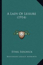 A Lady of Leisure (1914)