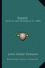 Essays: Critical and Historical V1 (1890)