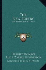 The New Poetry: An Anthology (1921)