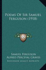 Poems of Sir Samuel Ferguson (1918)