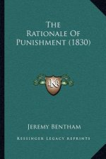 The Rationale of Punishment (1830)