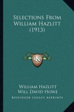 Selections from William Hazlitt (1913)