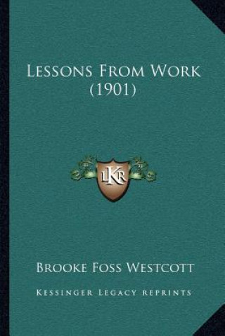 Lessons from Work (1901)