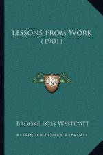 Lessons from Work (1901)