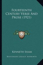 Fourteenth Century Verse and Prose (1921)