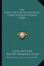 The Early Life and Professional Years of Bishop Hobart (1838)