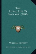 The Rural Life of England (1840)