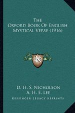 The Oxford Book of English Mystical Verse (1916)
