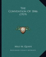 The Convention of 1846 (1919)