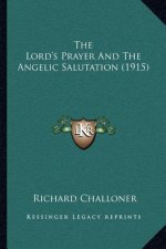 The Lord's Prayer and the Angelic Salutation (1915)