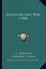 Socialism and War (1908)