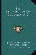The Resurrection of Our Lord (1912)