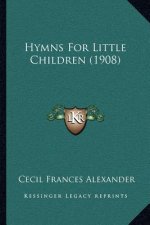 Hymns for Little Children (1908)