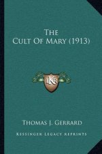 The Cult of Mary (1913)