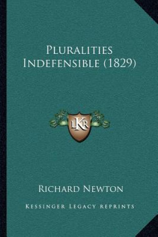 Pluralities Indefensible (1829)