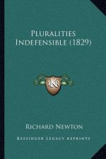 Pluralities Indefensible (1829)