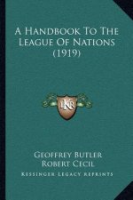 A Handbook to the League of Nations (1919)