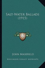 Salt-Water Ballads (1915)