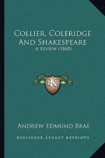 Collier, Coleridge and Shakespeare: A Review (1860)