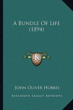 A Bundle of Life (1894)