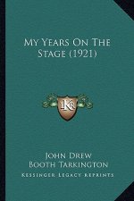 My Years on the Stage (1921)