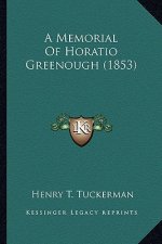 A Memorial of Horatio Greenough (1853)