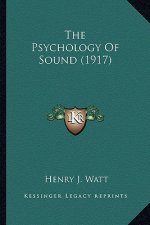 The Psychology of Sound (1917)