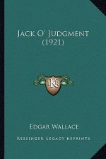 Jack O' Judgment (1921)