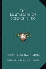 The Limitations of Science (1915)
