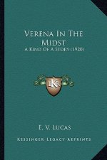 Verena In The Midst: A Kind Of A Story (1920)