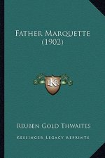 Father Marquette (1902)