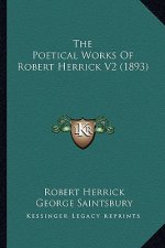 The Poetical Works of Robert Herrick V2 (1893)