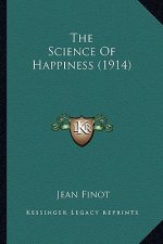 The Science of Happiness (1914)