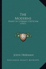 The Moderns: Essays in Literary Criticism (1917)