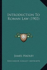 Introduction to Roman Law (1902)