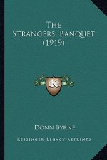 The Strangers' Banquet (1919)