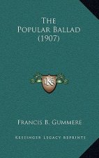The Popular Ballad (1907)