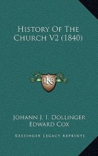 History Of The Church V2 (1840)