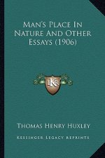 Man's Place in Nature and Other Essays (1906)