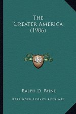 The Greater America (1906)