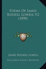 Poems of James Russell Lowell V2 (1890)