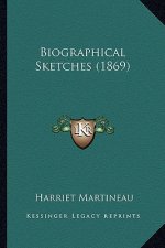 Biographical Sketches (1869)