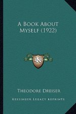 A Book about Myself (1922)