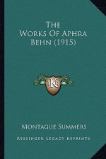 The Works of Aphra Behn (1915)