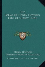 The Poems of Henry Howard, Earl of Surrey (1920)