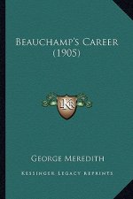 Beauchamp's Career (1905)