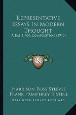 Representative Essays in Modern Thought: A Basis for Composition (1913)