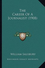 The Career of a Journalist (1908)