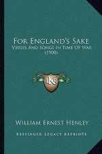 For England's Sake: Verses and Songs in Time of War (1900)