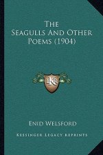 The Seagulls and Other Poems (1904)